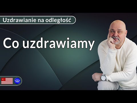 [POPKO – Potęga Umysłu] Co uzdrawia Jan. Chcesz być zdrowy i szczęśliwy – teraz już wiesz, gdzie szukać pomocy.