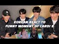 KOREANS REACT TO FUNNY MOMENT OF CARDI B IN ELLEN SHOW