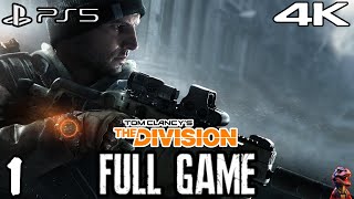 Tom Clancy's The Division | Full Game Walkthrough Part 1 | 4K 60FPS | No Commentary