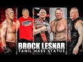 Brock Lesnar Tamil Mass Whatsapp Status