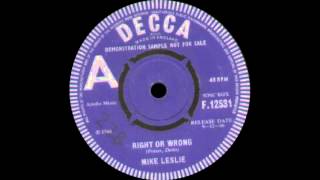Mike Leslie - Right Or Wrong