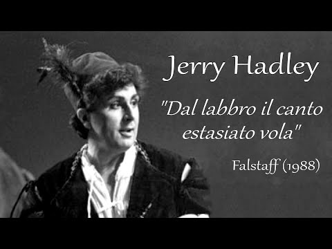 Jerry Hadley - Dal labbro il canto estasiato vola - G. Verdi: Falstaff, Aria Fenton Act III (1988)