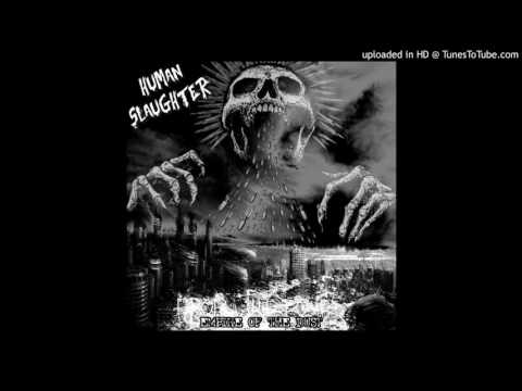 Human Slaughter - Δράκος/Drakos