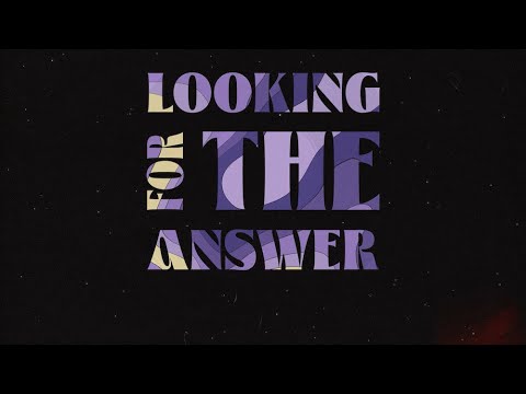 Camel Power Club - Looking For the Answer (Lyrics Video)