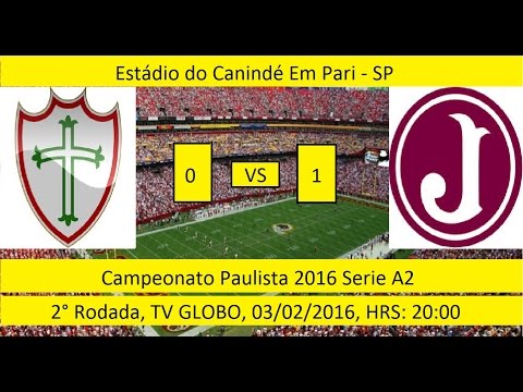 Campeonato Paulista 2016 Serie A2 Portuguesa de Desportos 0 x 1 Juventus da Mooca