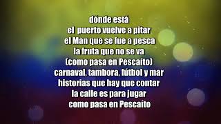 Carlos vives   Pescaito (Letra/Lyrics)