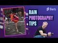 3 Tips For Rain Photography - Nas Academy 3 Tips For Rain Photography