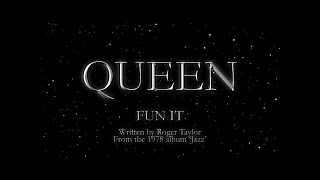 Queen - Fun It - (Official Lyric Video)