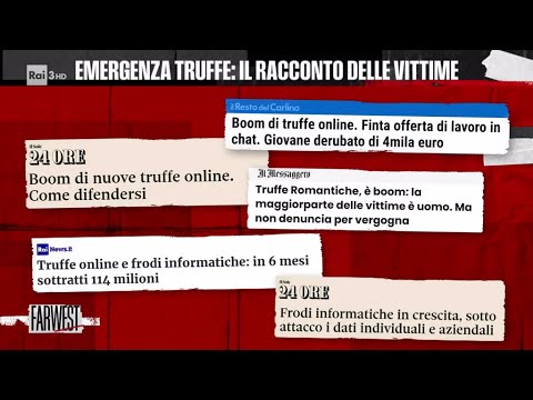 Scam Cities, emergenze truffe. Il racconto delle vittime - FarWest 18/10/2024