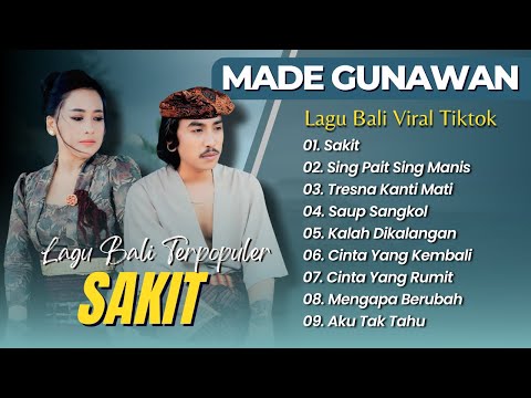 Tri Puspa Ft Made Gunawan - SAKIT - SING PAIT SING MANIS || LAGU BALI TERPOPULER 2025