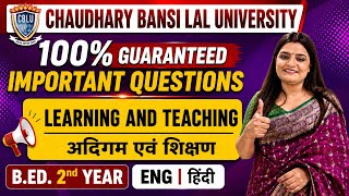 CBLU Learning and Teaching Most Important Questions | B.Ed. 2nd Year | Ch. Bansi Lal University