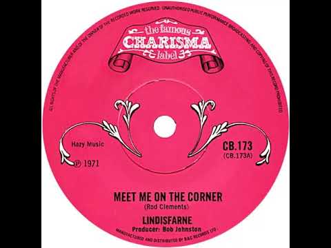UK New Entry 1972 (42) Lindisfarne - Meet Me On The Corner