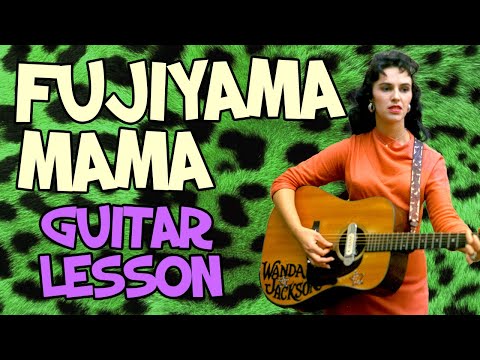 Rockabilly Guitar Lesson - Wanda Jackson - Fujiyama mama