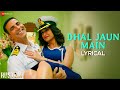 Dhal Jaun Main by Arijit Singh | Rustom | Akshay Kumar & Ileana | Jeet Gannguli, Manoj M | Lyrical