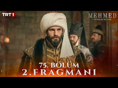 Mehmed: Fetihler Sultanı 75. Bölüm 2. Fragmanı - Ön İzleme Detayları
