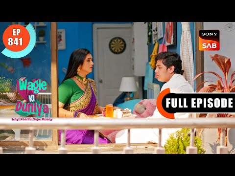Sabse Keemti Tohfa | Wagle Ki Duniya | Ep 841 | Full Episode | 11 Dec 2023