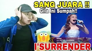 Download lagu INI JUARANYA!! Rara - 'I Surrender' || D'STAR - REACTION mp3