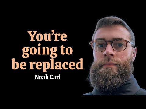 Yes, you're going to be replaced (Part 1)