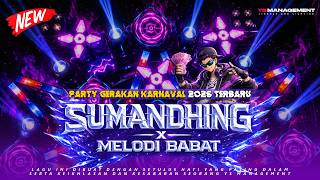 Download lagu DJ SUMANDHING x BABAT BABAT VIRAL KARNAVAL FYP TIKTOK - YS MANAGEMENT❗FULL STYLE KENDANG JOGET mp3 Download lagu DJ SUMANDHING x BABAT BABAT VIRAL KARNAVAL FYP TIKTOK - YS MANAGEMENT❗FULL STYLE KENDANG JOGET mp3
