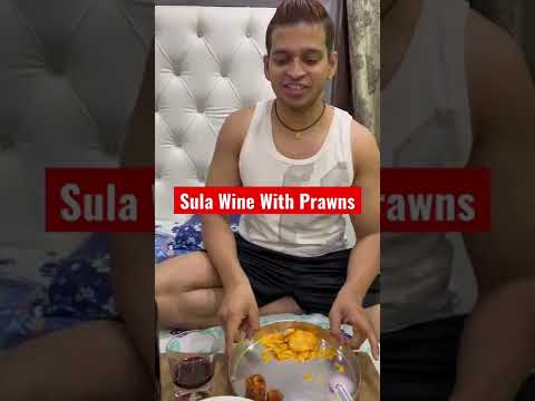 Sula Wine Peter Scot With Prawns #ytshorts #shorts #trends #hashtags