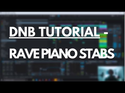 DNB Tutorial: Rave Piano Stabs - DJP COACHING