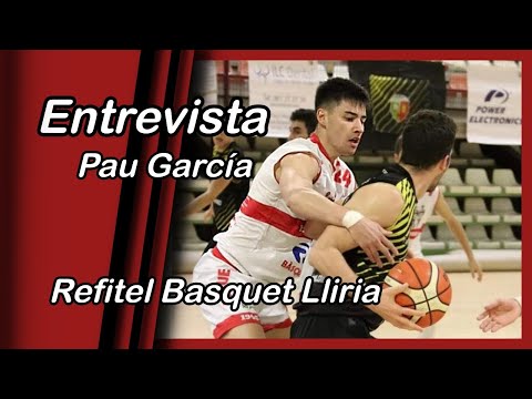Liga EBA - Entrevista Pau García (Refitel Basquet Lliria)