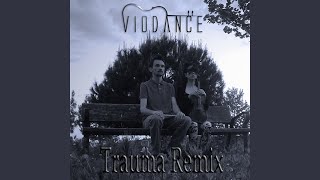 Trauma Violin Remix