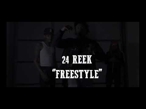 24Reek - Freestyle (Prod. MoneyManBeats) | Shot By Greedy Visuals