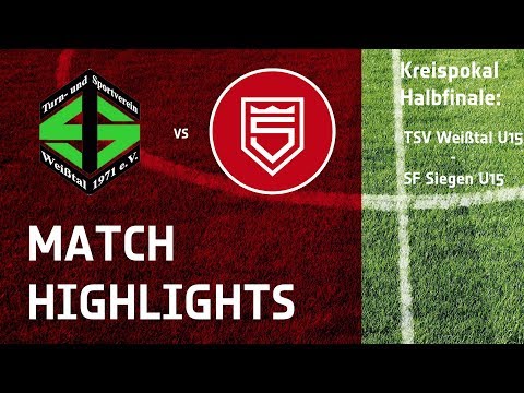 Kreispokal: TSV Weißtal U15 - Sportfreunde Siegen U15 0:8 (0:5)