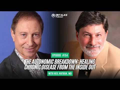 The Autonomic Breakdown: Healing Chronic Disease from the Inside Out