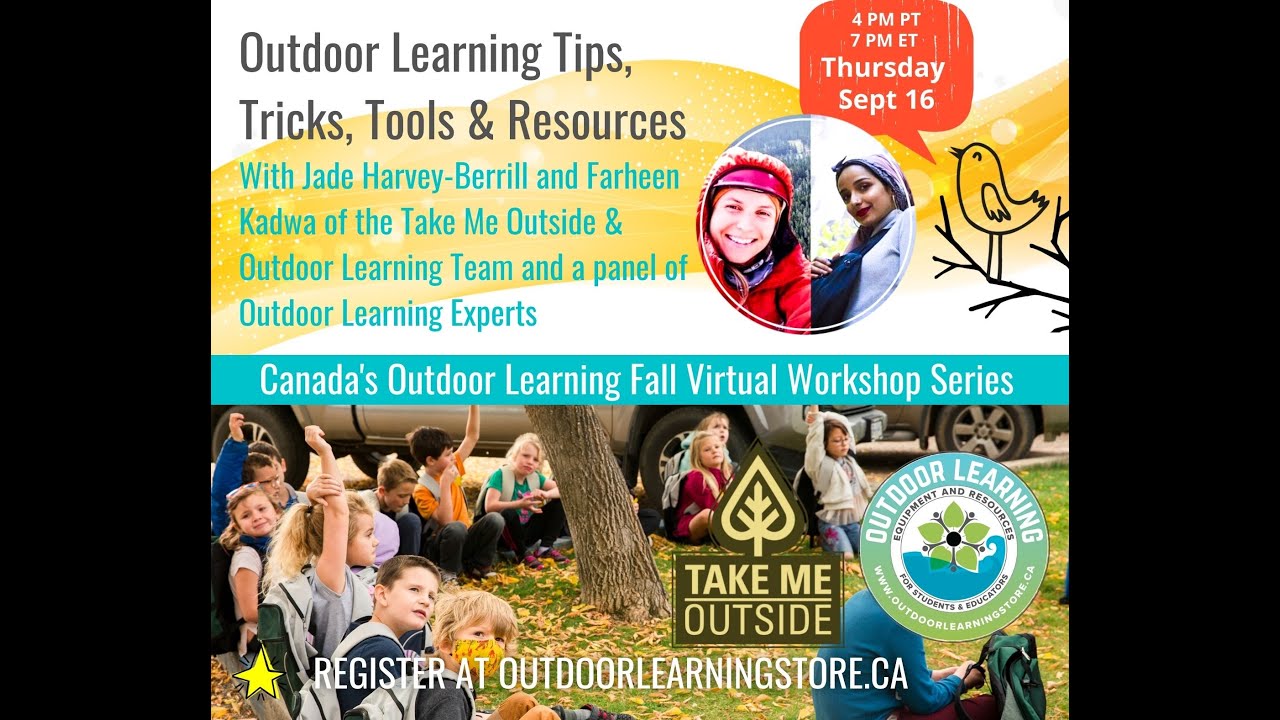 Outdoor Learning Tips, Tricks, Tools & Resources