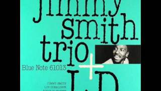 06.Street Of Dreams - Jimmy Smith Trio + Lou Donaldson