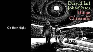 Daryl Hall & John Oates - Oh Holy Night (Official Audio)