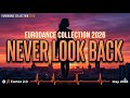 NEVER LOOK BACK Eurodance Collection 2026 Factor2 0