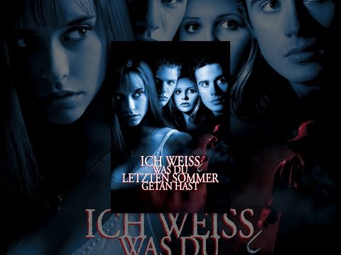 Ich Weiss Was Du Letzten Sommer Getan Hast