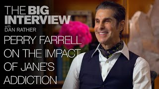 Perry Farrell on the Impact of Jane&#39;s Addiction | The Big Interview