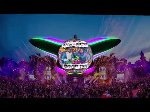 Septum Ft. Heartless - Hardcore Vibes