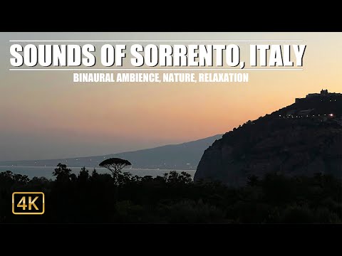 (4K) Sounds Of Sorrento Italy - Relaxing Sounds Of A Coastal Town - (Cicadas, Scooters, ASMR)