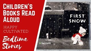First Snow Book Read Aloud | Winter Books for Kids | Children's Books Read Aloud