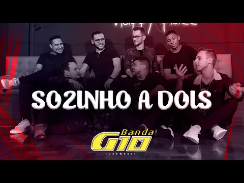 Banda G10 - Sozinho a Dois (Clipe Oficial)