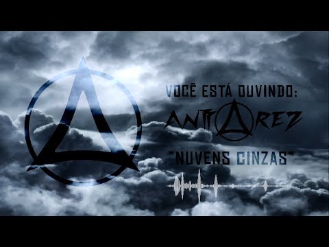 Anttarez - Nuvens Cinzas (Official Lyric Video)