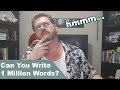 How To Write 1 Million Words In A Year