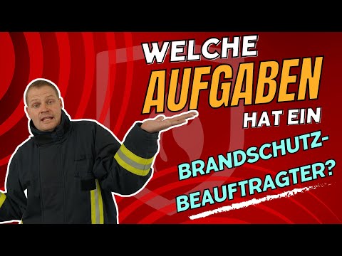 Welche Aufgaben hat ein Brandschutzbeauftragter? #Brandschutzdozenten