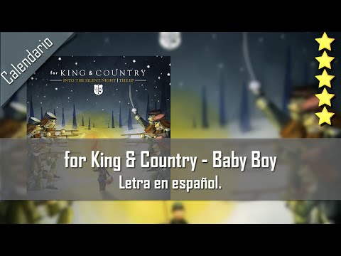 for King & Country - Baby Boy. Letra en español.