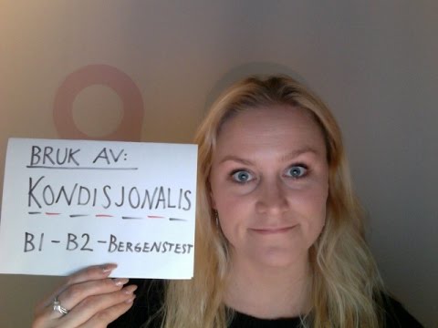 Video 91 Kondisjonalis 1 og 2 for B1, B2 og Bergenstesten