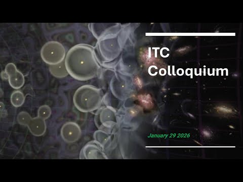 ITC Colloquium January 29 2026