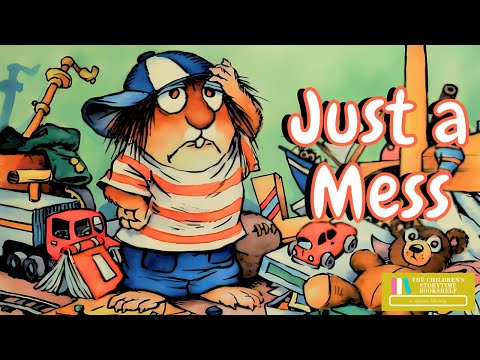 Just a Mess - Mercer Mayer Little Critter - Kids Books Read Aloud - Bedtime Stories for Kids