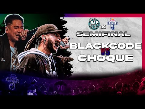 BLACKCODE vs CHOQUE -Semifinal- Clasificatoria RED BULL Rapstyle Sjl (Fecha #1)