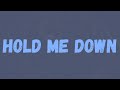 Deno Hold Me Down Lyrics