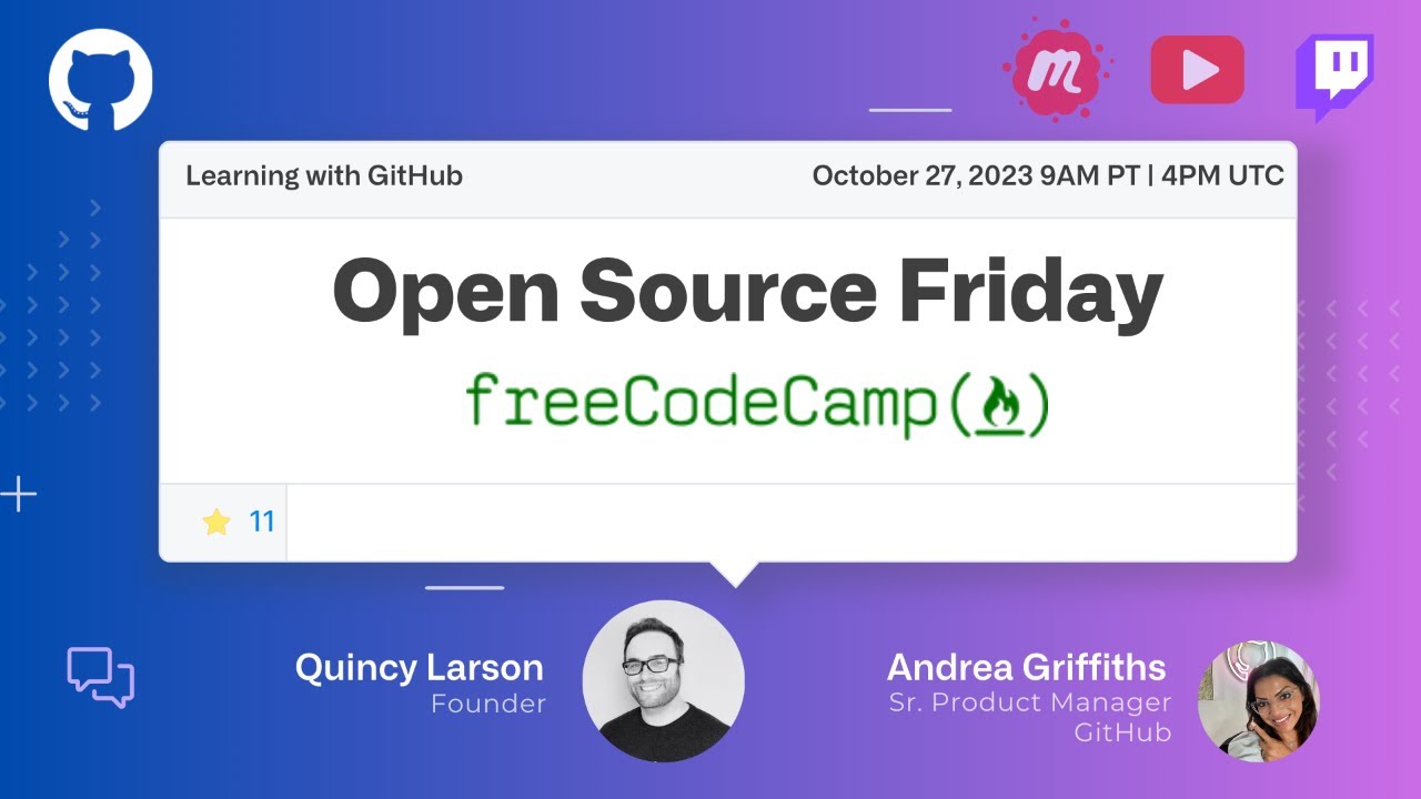 Open Source Friday with Quincy Larson & FreeCodeCamp